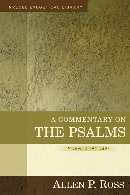 A Commentary on the Psalms, Volume 3
