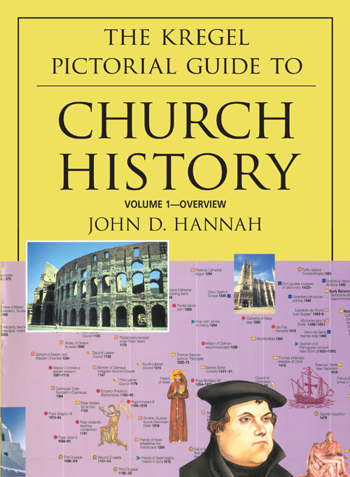 The Kregel Pictorial Guide to Church History, Volume 1 Kregel