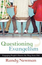 Questioning Evangelism