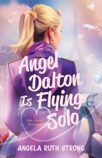 Angel Dalton Is Flying Solo