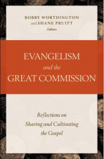 Evangelism and the Great Commission