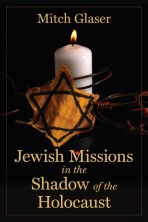 Jewish Missions in the Shadow of the Holocaust