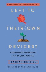 Left to Their Own Devices? Fourth Edition