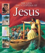 The Lion Encyclopedia of Jesus