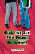 What Do I Say to a Friend Who's Gay?