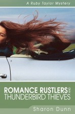Romance Rustlers and Thunderbird Thieves