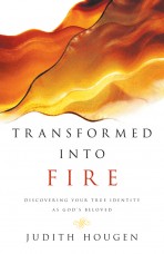Transformed into Fire