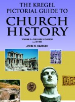 The Kregel Pictorial Guide to Church History, Volume 2