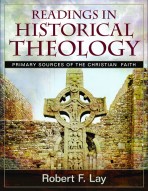 Readings in Historical Theology