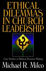 Ethical Dilemmas in Church Leadership