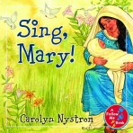 Sing, Mary!