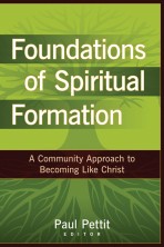 Foundations of Spiritual Formation