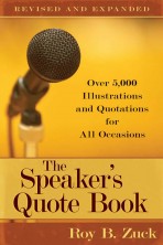 The Speaker's Quote Book, Revised and Expanded Edition