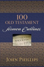 100 Old Testament Sermon Outlines