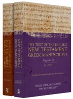 The Text of the Earliest New Testament Greek Manuscripts - Two-Volume Set