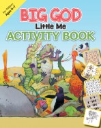 Big God, Little Me Activity Book, ages 4-7