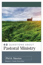 40 Questions about Pastoral Ministry