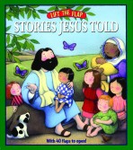 Stories Jesus Told: Lift-the-Flap