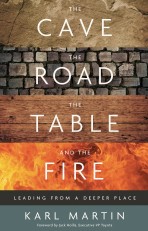 The Cave, the Road, the Table, and the Fire