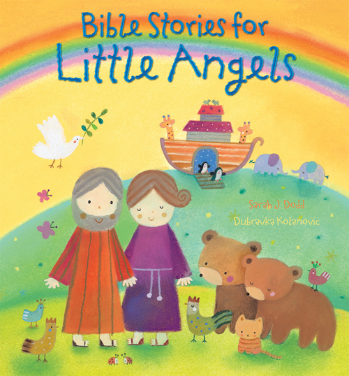 Bible Stories for Little Angels