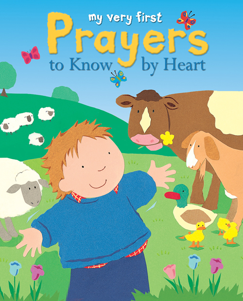 My Very First Prayers to Know by Heart