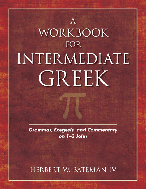 A Workbook for Intermediate Greek