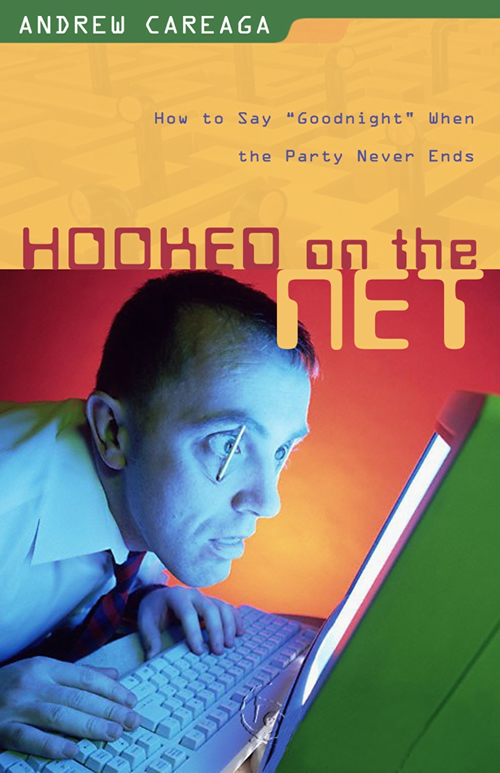 Hooked on the Net