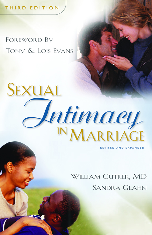 Sexual Intimacy in Marriage, 3rd ed.