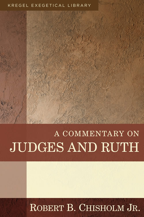 A Commentary on Judges and Ruth