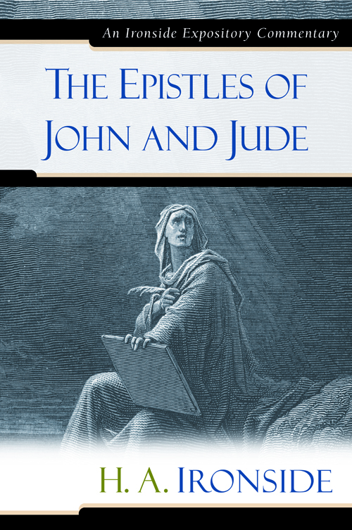 The Epistles of John and Jude