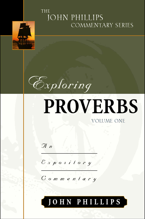 Exploring Proverbs, Volume 1