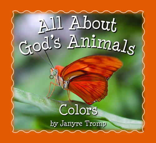 All About God's Animals-Colors