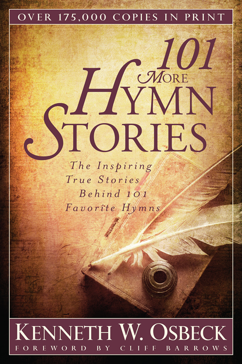 101 More Hymn Stories