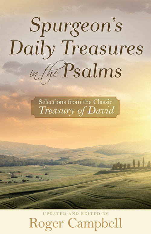 Spurgeon's Daily Treasures in the Psalms