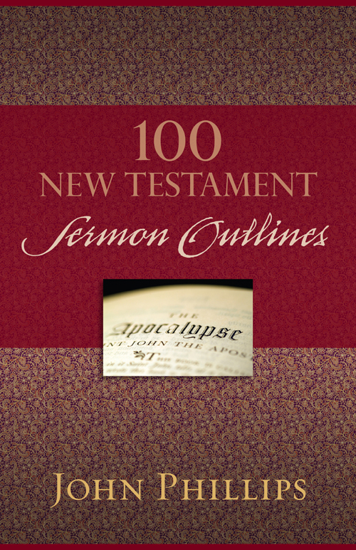 100 New Testament Sermon Outlines