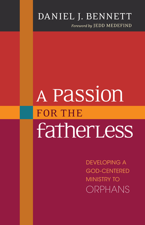 A Passion for the Fatherless