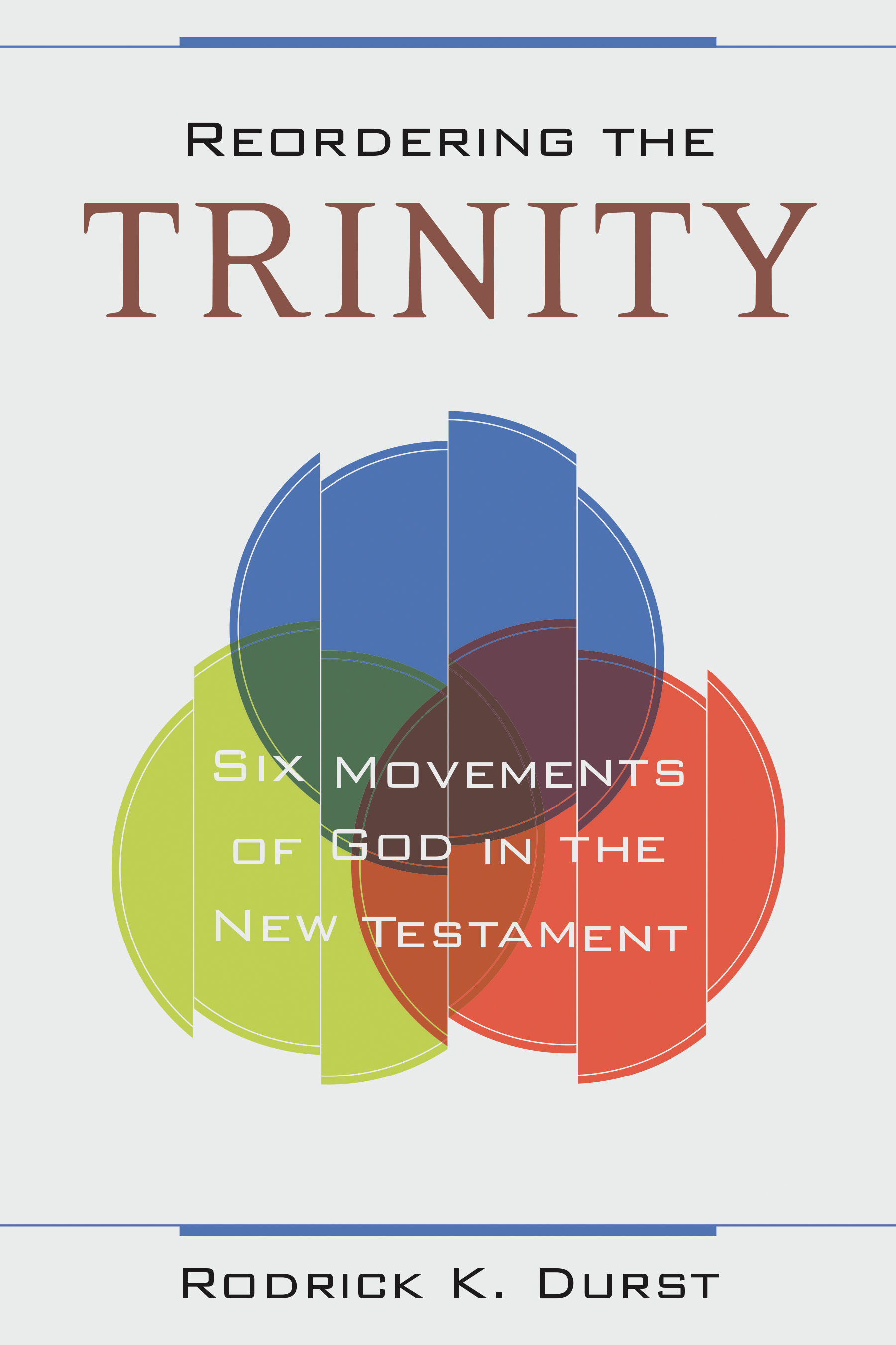 Reordering the Trinity