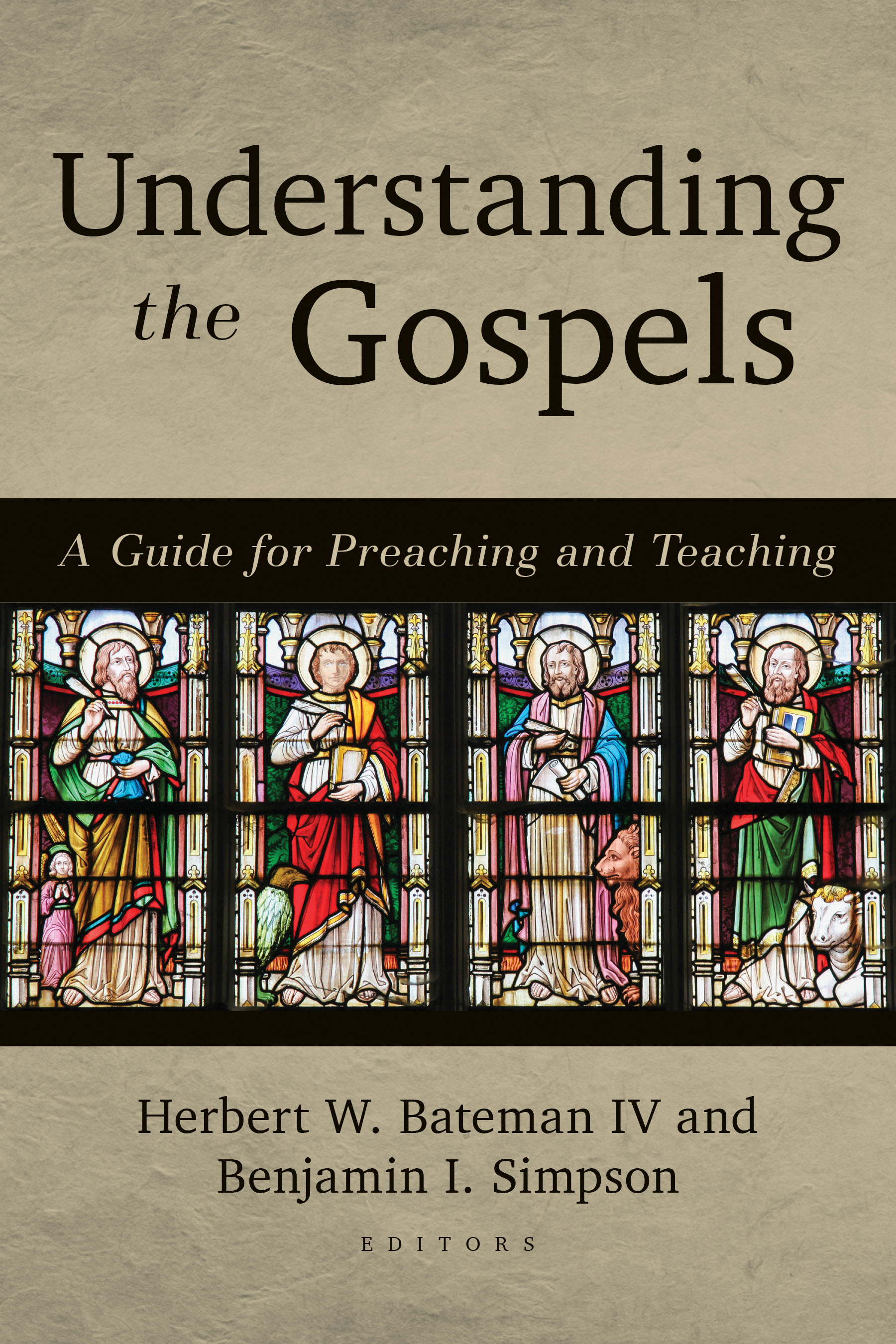 Understanding the Gospels