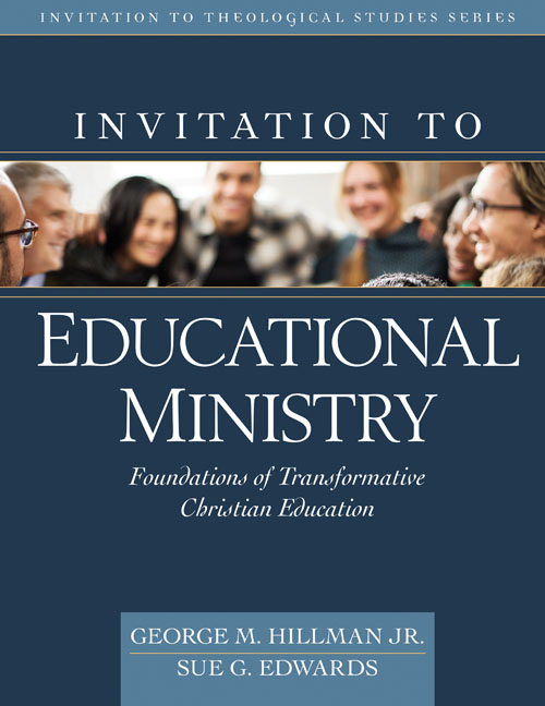 Invitation to Educational Ministry