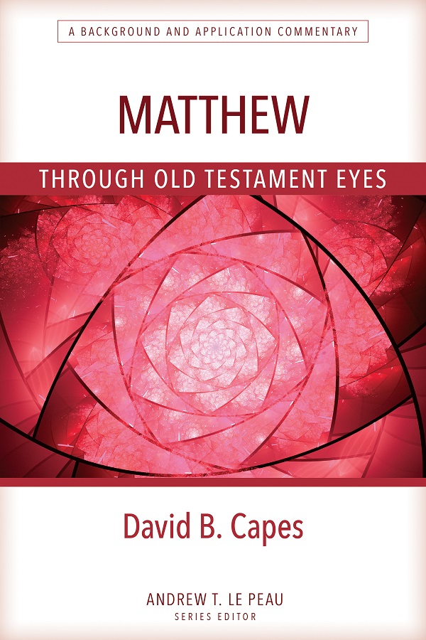 Cover of book Matthew through Old Testament Eyes