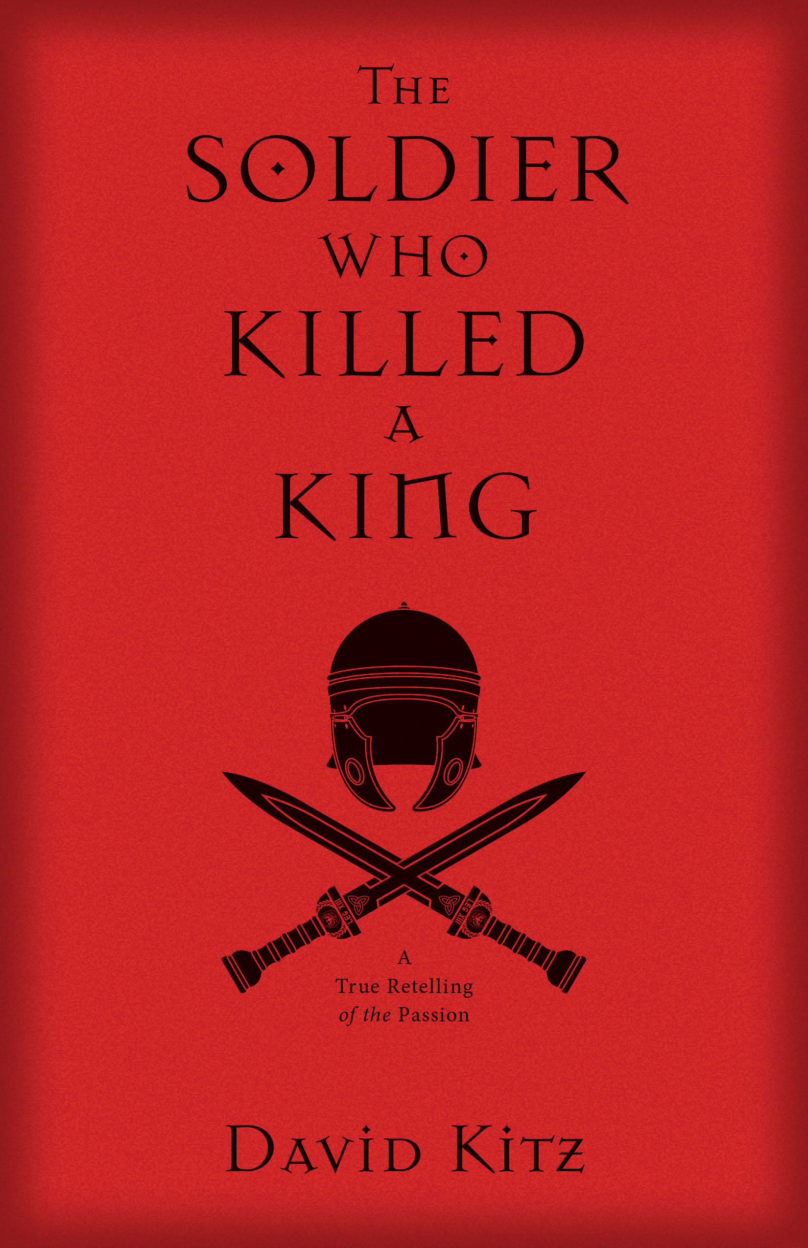 The Soldier Who Killed a King