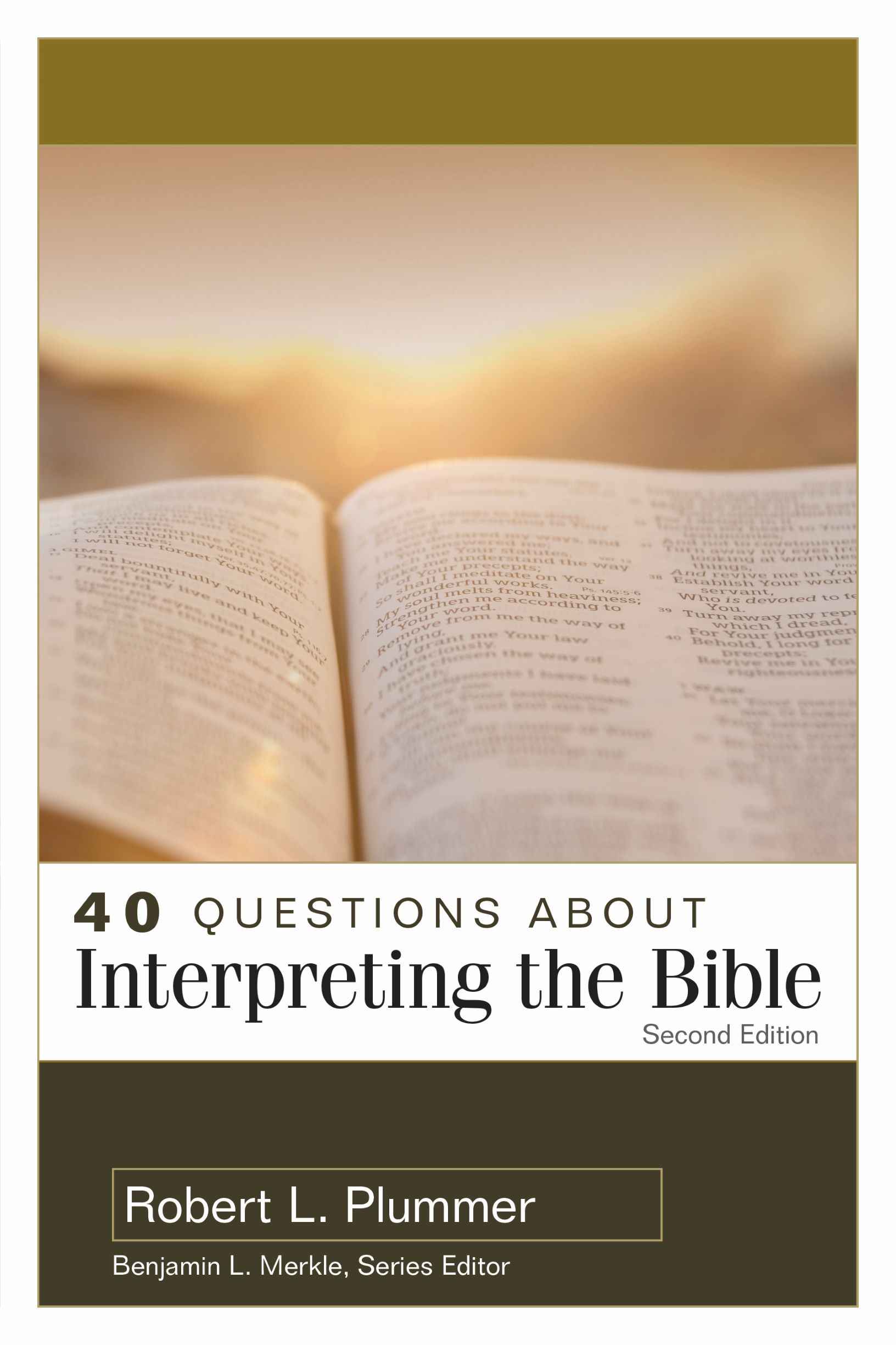 40 Questions About Interpreting the Bible, 2nd ed.