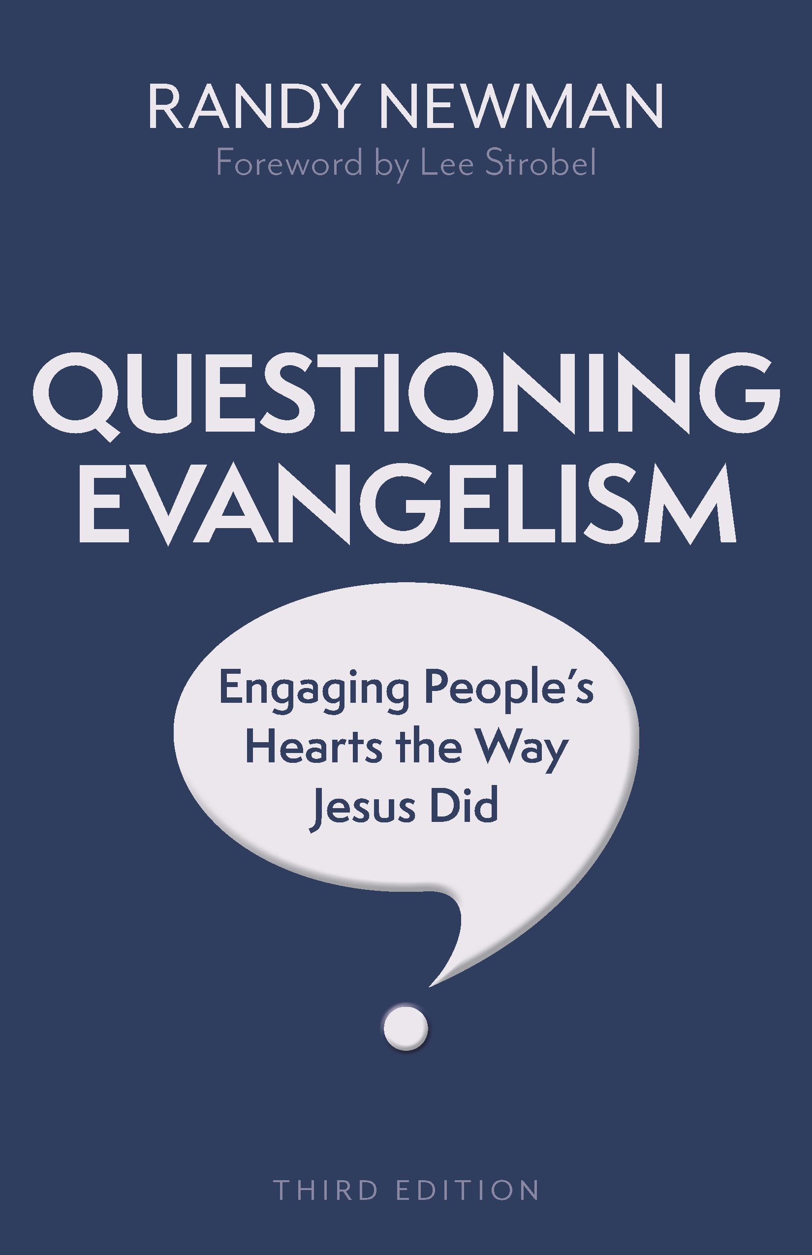 Questioning Evangelism, 3rd edition