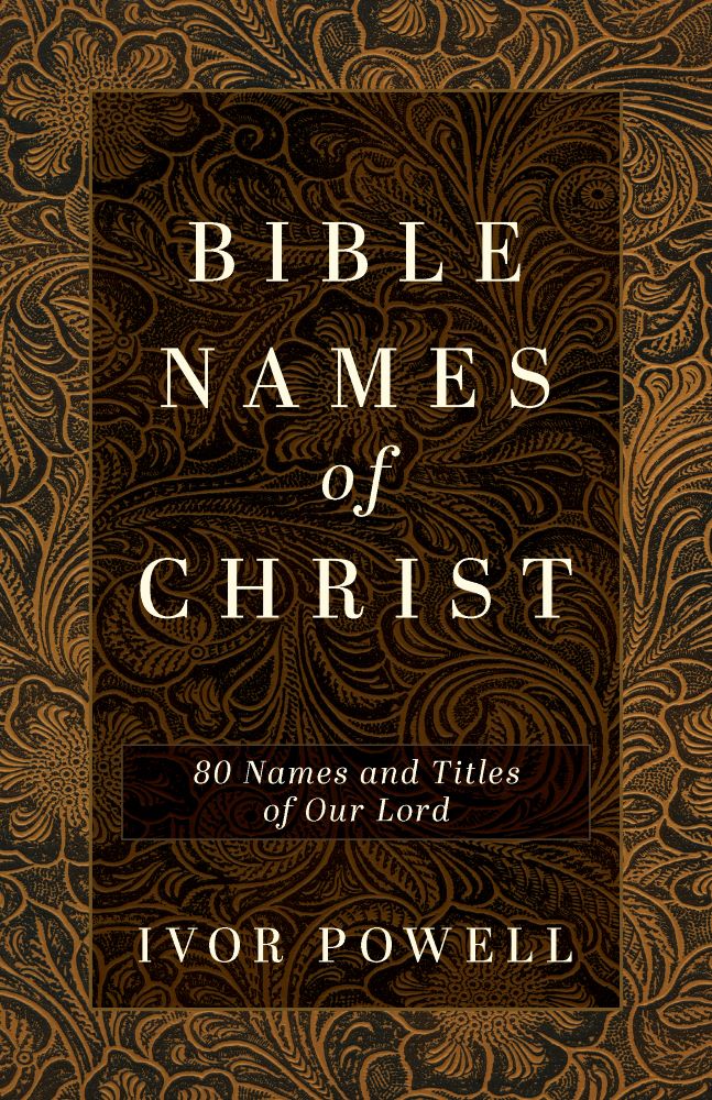 Bible Names of Christ