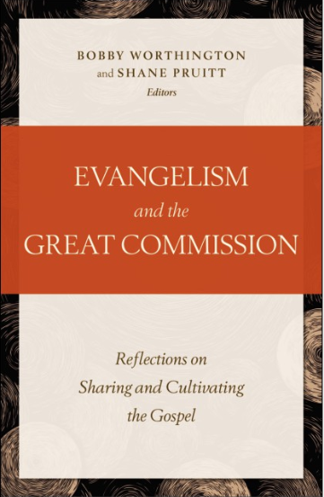 Evangelism and the Great Commission