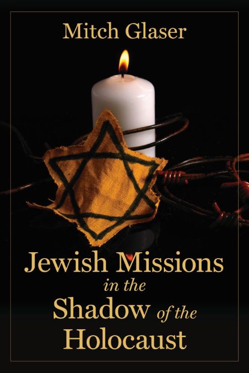 Jewish Missions in the Shadow of the Holocaust