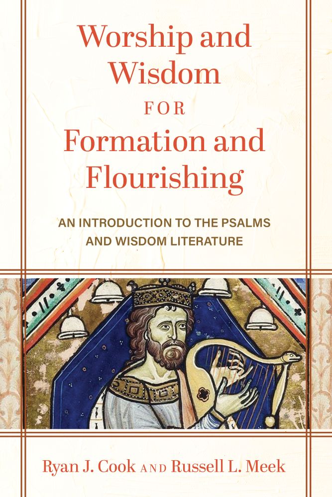 Worship and Wisdom for Formation and Flourishing