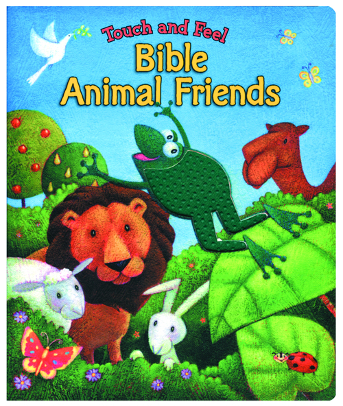 Touch and Feel Bible Animal Friends