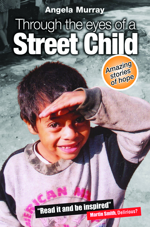 Through the Eyes of a Street Child