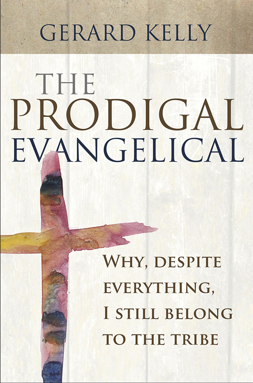 The Prodigal Evangelical